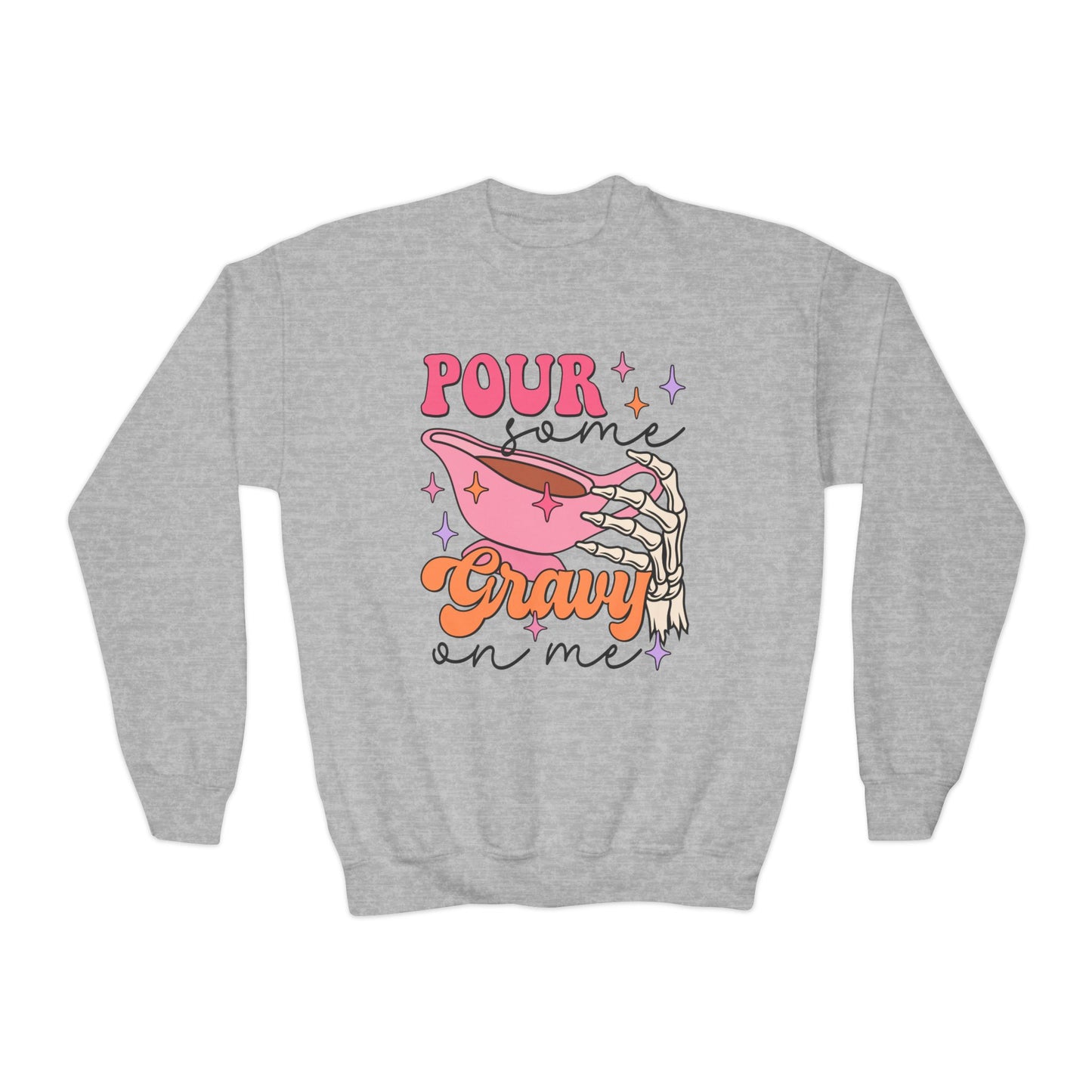 YOUTH Pour Some Gravy on Me Crewneck