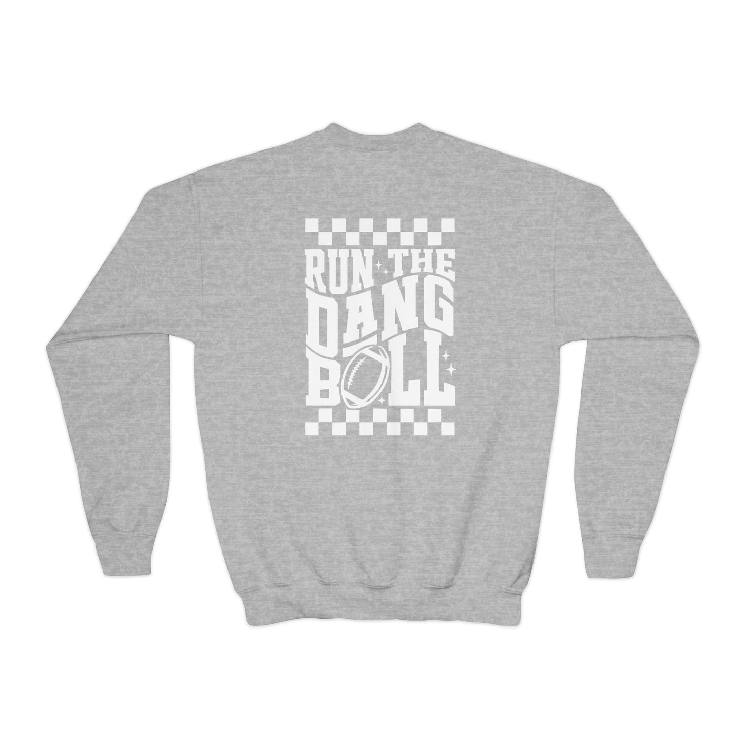 YOUTH Run the Dang Ball Crewneck